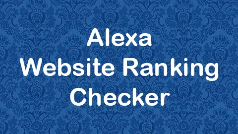 Alexa Website Ranking Checker
