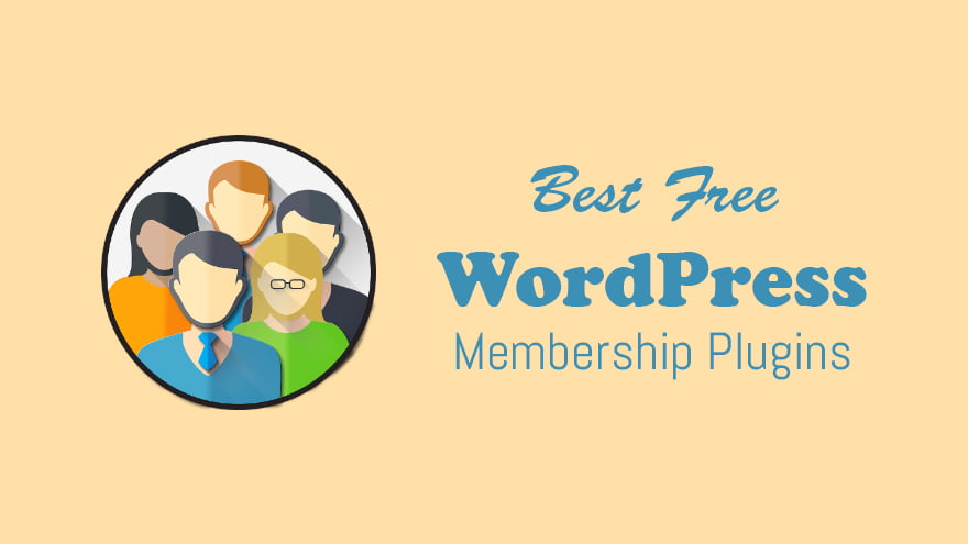 Best Free WordPress Membership Plugins