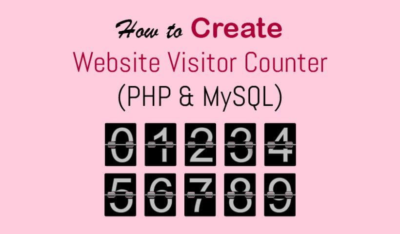 How to Create Website Visitor Counter in PHP and MySQL