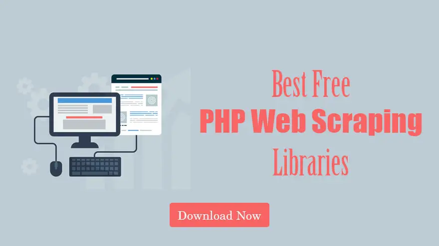 Best FREE PHP Web Scraping Libraries