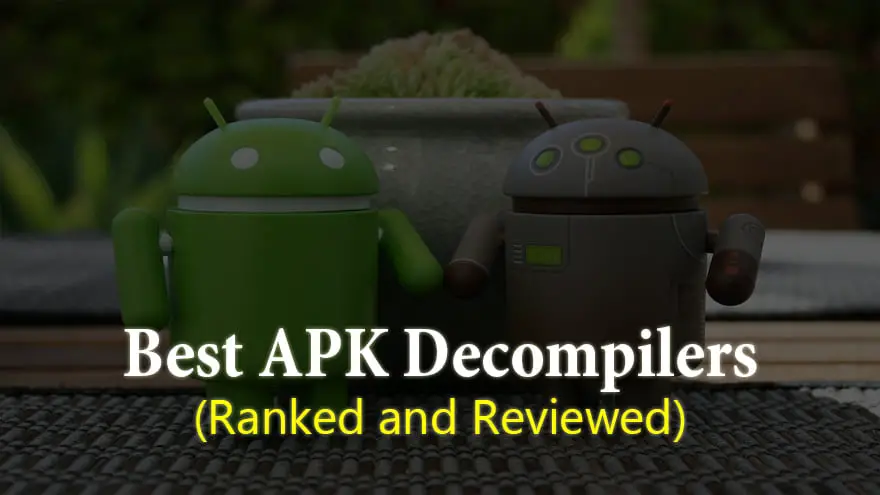 Best APK Decompilers