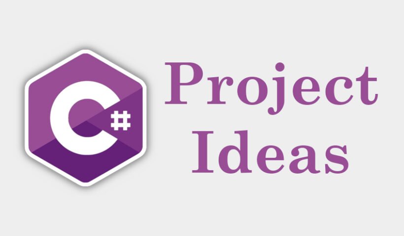 C# Project Ideas