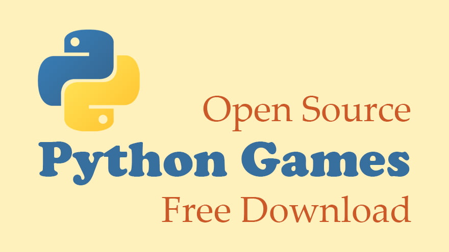 Open Source Python Games Code Free Download