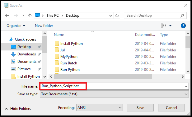 Save file as Run_Python_Script.bat Save file as Run_Python_Script.bat