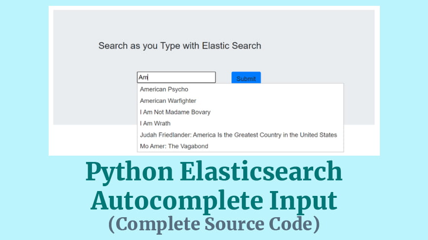 Python Elasticsearch Autocomplete Input Example Source Code