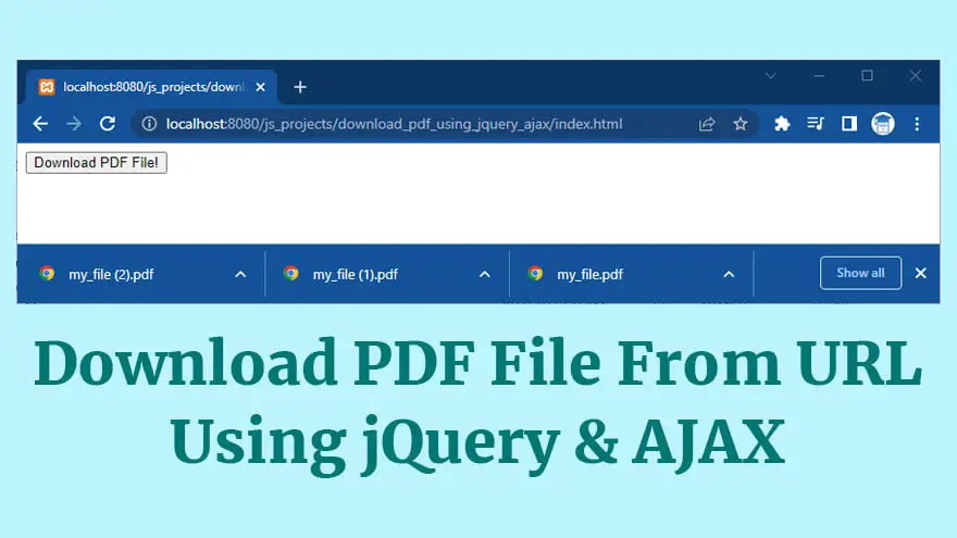 Download PDF File From URL Using jQuery AJAX Method