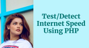 PHP Script to Test/Detect Internet Speed
