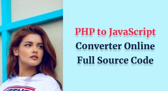 PHP to JavaScript Converter Online Full Source Code