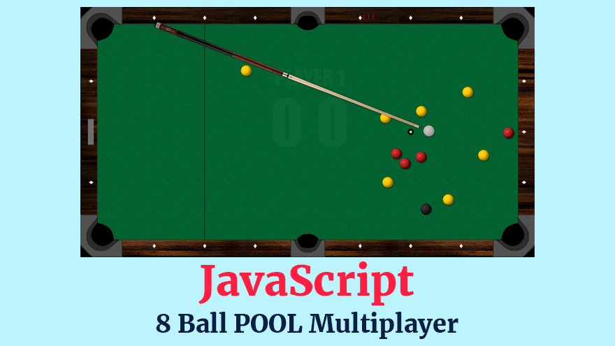 JavaScript 8 Ball Pool Multiplayer Game