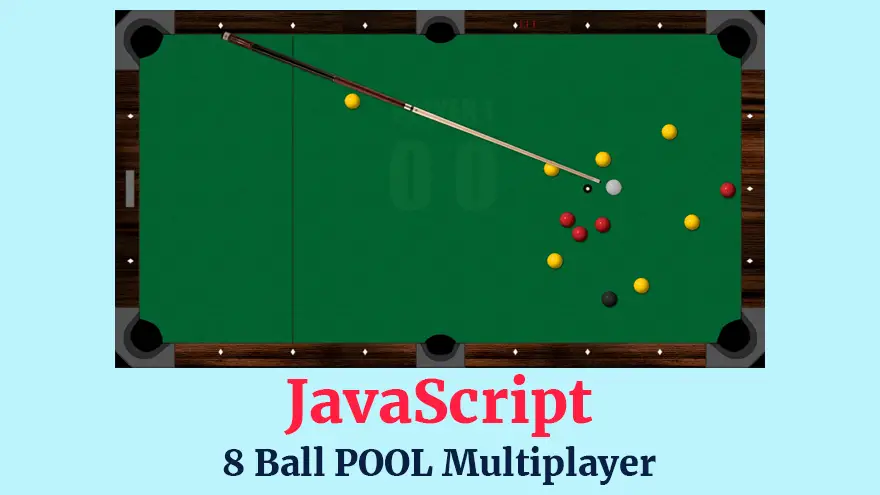 JavaScript 8 Ball Pool Multiplayer Game