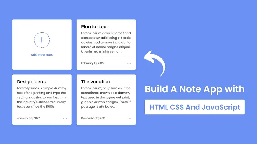 How to Make a Notes App using HTML5, CSS3 &#038; JavaScript