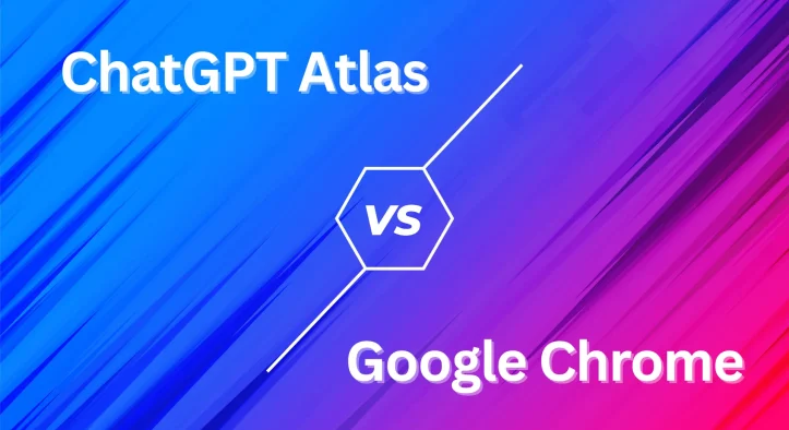 ChatGPT Atlas vs Google Chrome: Which Browser Should You Choose in 2025?